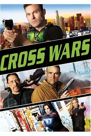 Cross wars - vegamovies, Vegamovies0.com