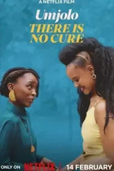 Umjolo-There-Is-No-Cure